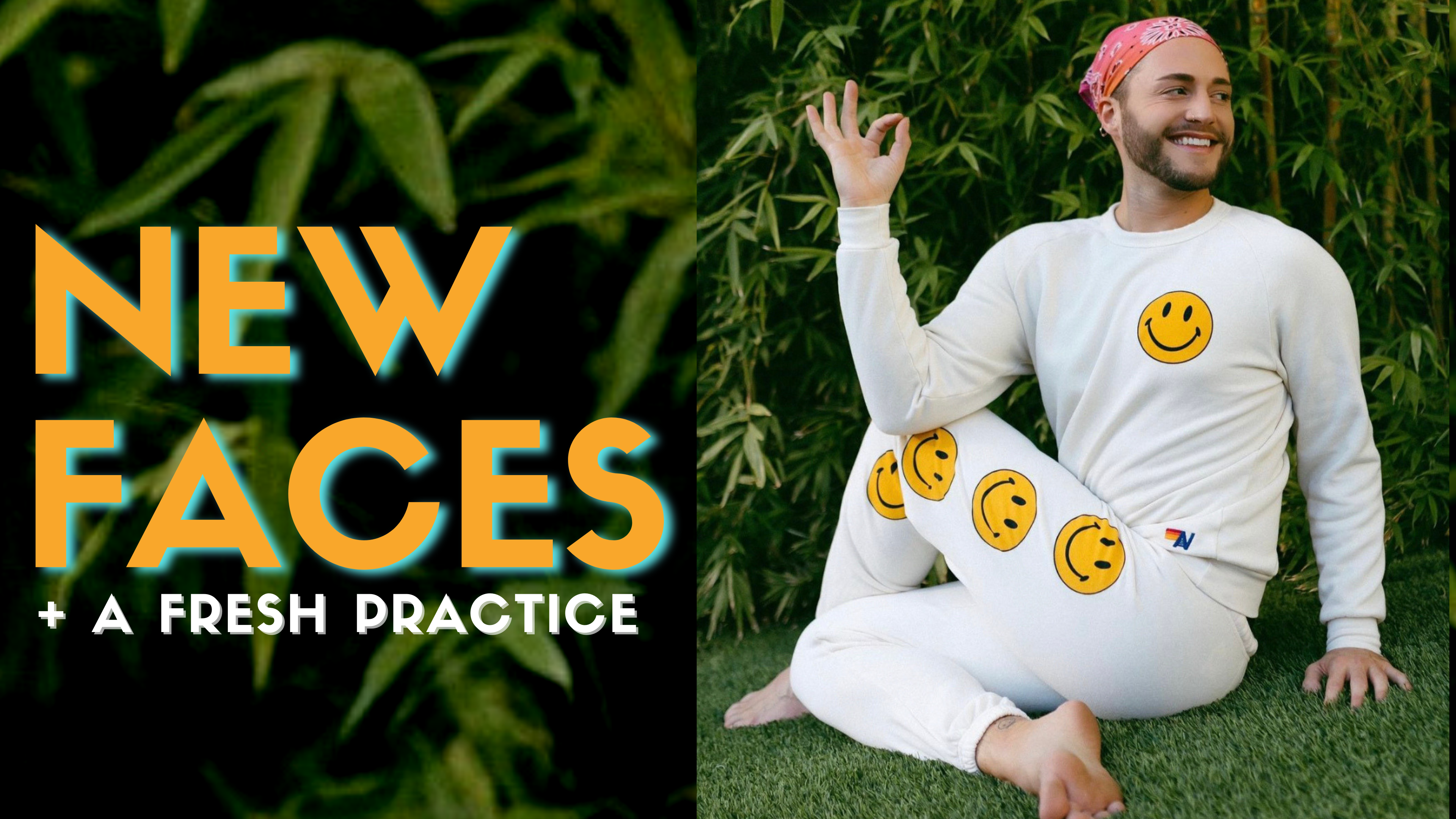 New Faces + A Fresh Practice